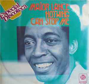 Major Lance - Nothing Can Stop Me / Follow The Leader