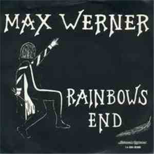 Max Werner - Rainbows End