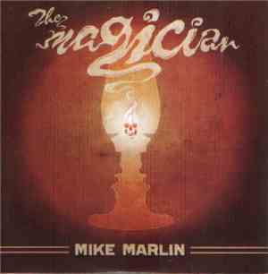 Mike Marlin  - The Magician