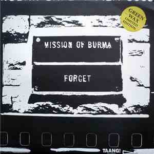 Mission Of Burma - Forget