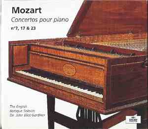 Mozart, The English Baroque Soloists Dir. John Eliot Gardiner - Concertos P ...