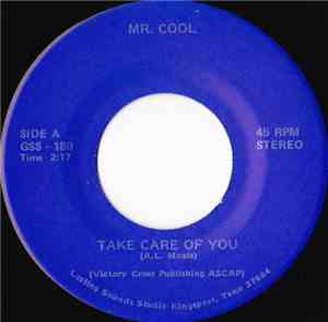 Mr. Cool  - Take Care Of You