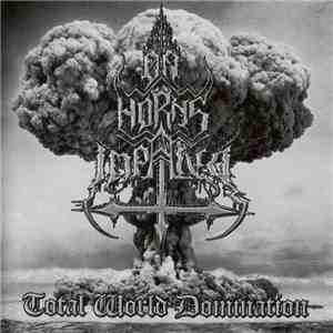 On Horns Impaled - Total World Domination