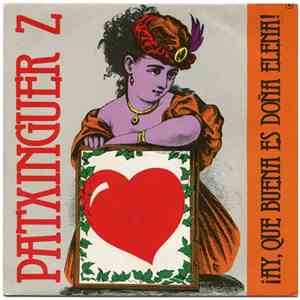 Patxinguer Z - ¡Ay, Que Buena Es Doña Elena!