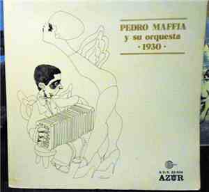 Pedro Maffia - 1930
