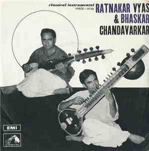 Ratnakar Vyas & Bhaskar Chandavarkar - Sarod - Sitar