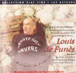 Raymond Lefèvre - Les Plus Belles Musiques De Films De Louis De Funès