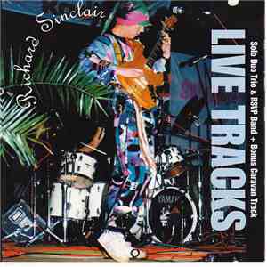 Richard Sinclair - Live Tracks