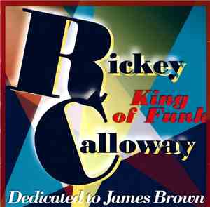 Ricky Calloway - Tell Me (Dedicated To James Brown)