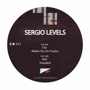 Sergio Levels - Makes You Go Trophy