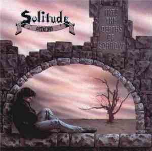 Solitude Aeturnus - Into The Depths Of Sorrow