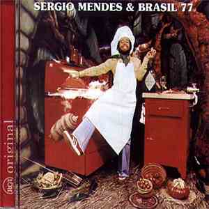 Sérgio Mendes & Brasil '77 - Home Cooking