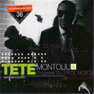 Tete Montoliu, Orquestra Taller De Músics De Barcelona, Zé Eduardo - Tete M ...
