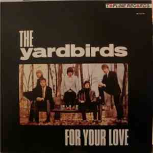 The Yardbirds - For Your Love