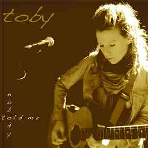 Toby Beard - Nobody Told Me