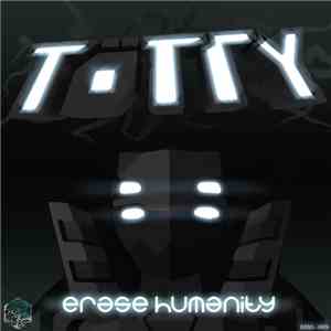 Tötty - Erase Humanity