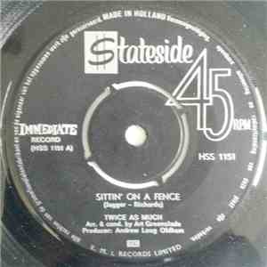 Twice As Much - Sittin' On A Fence