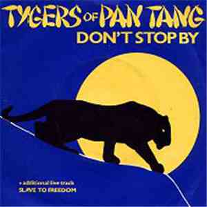 Tygers Of Pan Tang - Don't Stop By