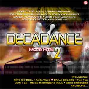 Various - Decadance 2 (More Hits)