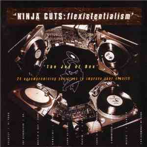 Various - Ninja Cuts: Flexistentialism