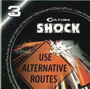 Various - Use Alternative Routes 3:  Alternative Hipster Dance and DiscoPun ...