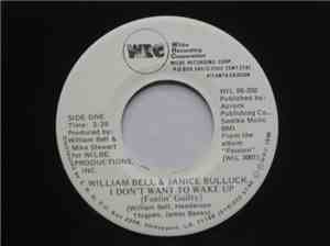 William Bell & Janice Bulluck - I Don't Want To Wake Up (Feelin' Guilty)