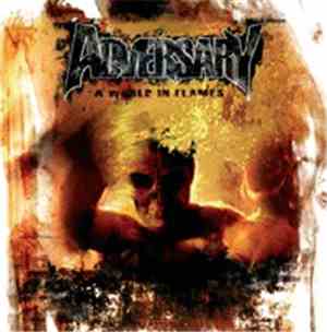 Adversary  - A World In Flames