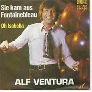 Alf Ventura - Sie Kam Aus Fontainebleau