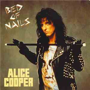 Alice Cooper  - Bed Of Nails