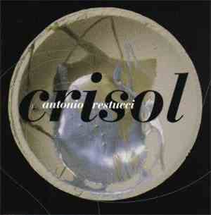 Antonio Restucci - Crisol