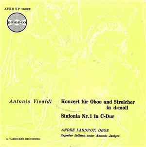 Antonio Vivaldi - Konzert Für Oboe Und Streicher In D-Moll / Sinfonia Nr.1  ...
