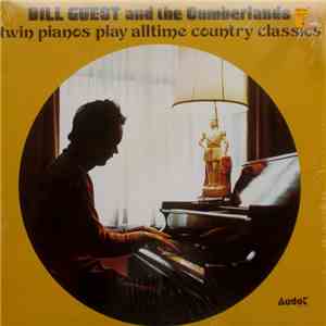 Bill Guest And The Cumberlands  - All Time Country Piano Hits