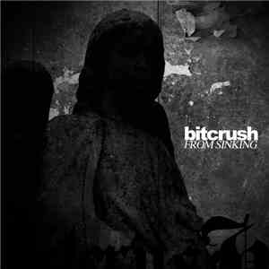 Bitcrush - From Sinking