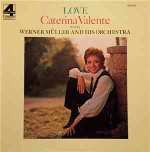 Caterina Valente With Werner Müller And His Orchestra - Love