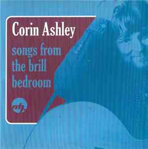 Corin Ashley - Songs From The Brill Bedroom