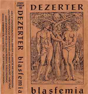 Dezerter - Blasfemia