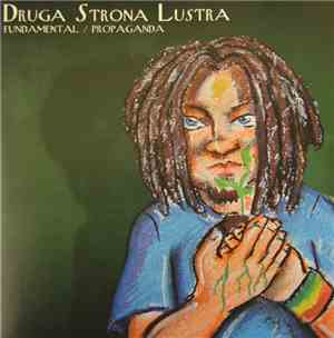 Druga Strona Lustra - Fundamental / Propaganda