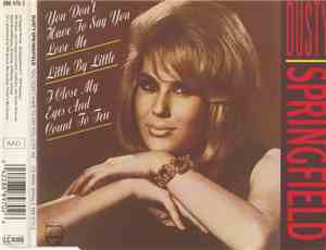 Dusty Springfield - You Don't Have To Say You Love Me