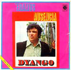Dyango - Éramos / Ausencia