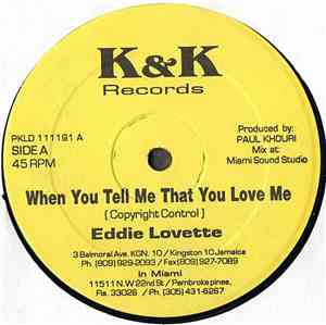 Eddie Lovette - When You Tell Me That You Love Me