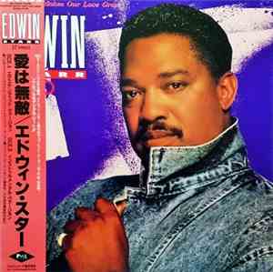 Edwin Starr - Whatever Makes Our Love Grow