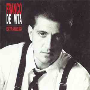 Franco De Vita - Extranjero