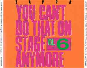 Frank Zappa - You Can't Do That On Stage Anymore Vol. 6