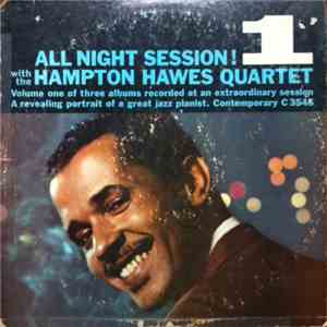 Hampton Hawes Quartet - All Night Session, Vol. 1