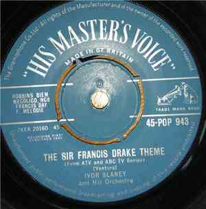Ivor Slaney & His Orchestra - The Sir Francis Drake Theme