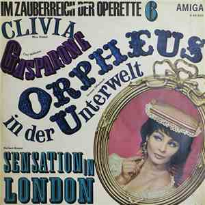 Jacques Offenbach, Carl Millöcker, Nico Dostal, Herbert Kawan - Im Zauberre ...