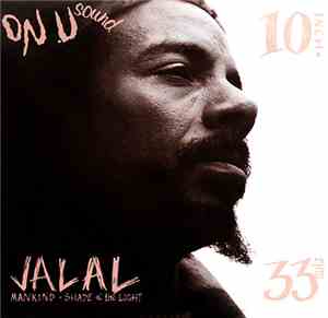 Jalal - Mankind / Shade Of The Light