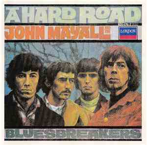 John Mayall & The Bluesbreakers - A Hard Road