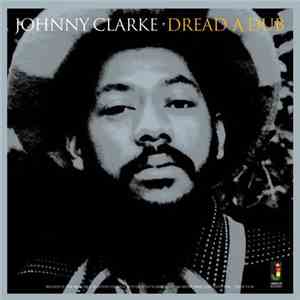 Johnny Clarke - Dread A Dub