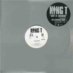King T - Got It Locked